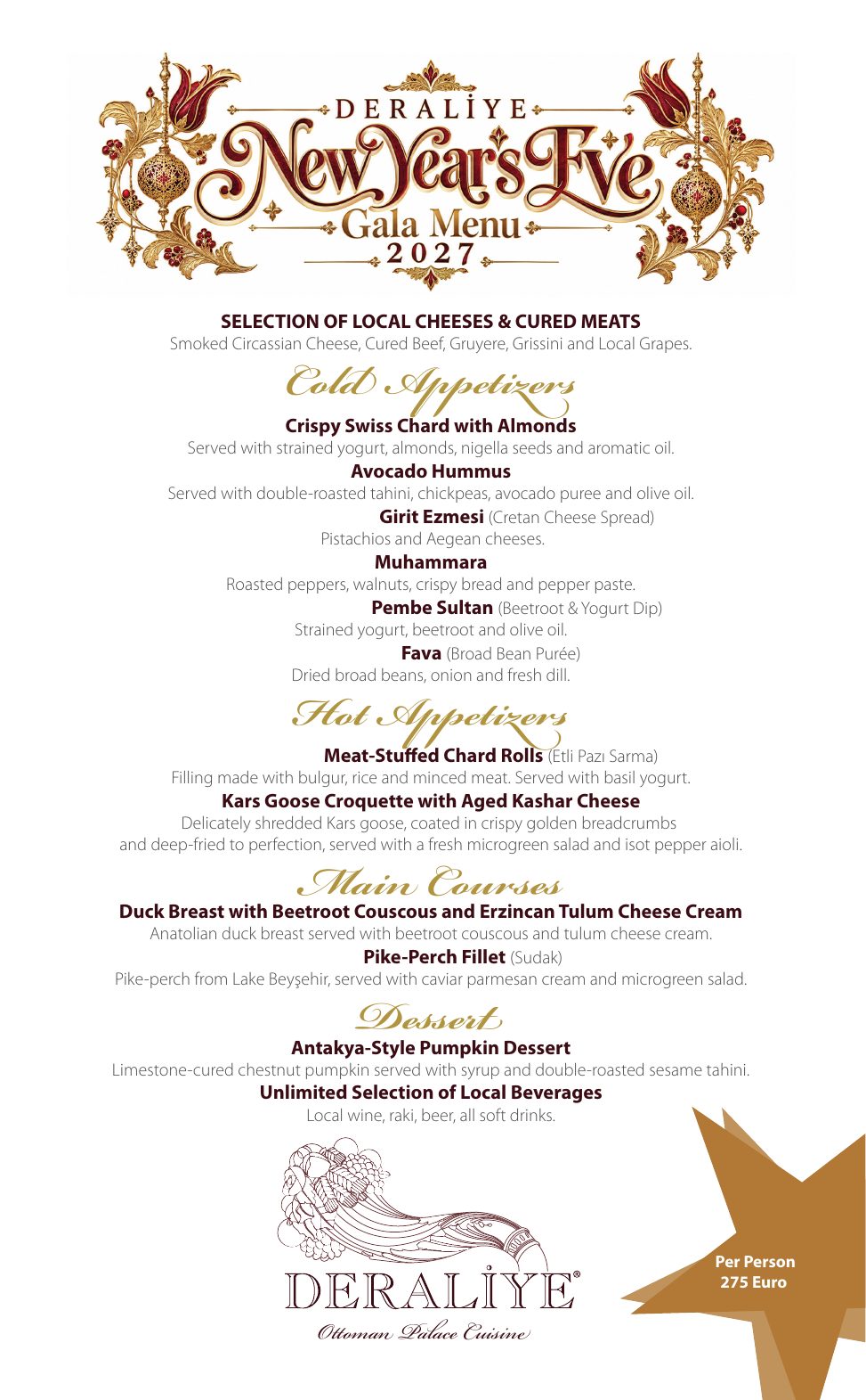 2027 New Year Eve Party in Sultanahmet: An Ottoman Palace Gala at Deraliye 2 Deraliye Restaurant - New Year's Eve Gala Menu 2027 with cold and hot appetizers, main courses and dessert
